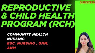 Reproductive & child health (RCH) PROGRAMME #nursing #anmnursing #bscnursing #nursingofficeronline