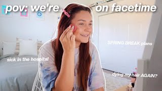 a grwm that feels like we're on facetime  life updates