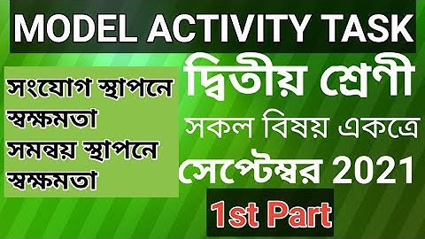 Model Activity Task class 2 September. Class 2 Model Activity Task for September 2021, All in one