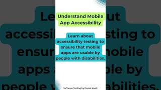 Understand Mobile App Accessibility #softwaretesting #mobiletesting