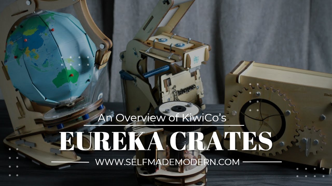 KiwiCo Eureka Crates-An Overview From Self Made Modern