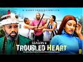 TROUBLED HEART (SEASON 6) FREDRIKE LEONARD - 2026 LATEST NIGERIAN NOLLYWOOD MOVIES