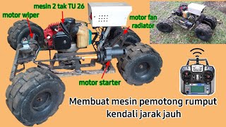 Membuat mesin pemotong rumput yang dikendalikan dari jarak jauh menggunakan remot control