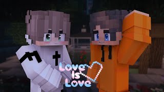 ~Love Is Love//Minecraft Roleplay Short~
