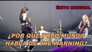 El imparable ascenso de The Warning que sigue conquistando al mundo