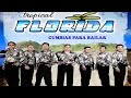 Tropical Florida Grandes Exitos 🌞 Cumbias Para Bailar Toda La Noche Mix 2023 💃 Lo Mejor De Lo Mejor