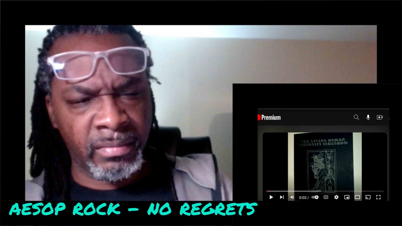Aesop Rock - No Regrets \MY REACTION/