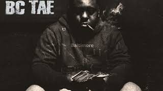 BC Tae - Back 2 Back ft. Nasg Chaz (Official Audio)
