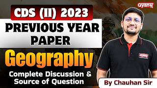 CDS (II) 2023 Geography PYQs With Solutions | Important Questions Answers| CDS Exam 2026 Preparation