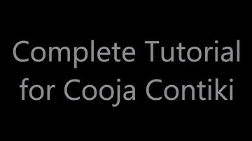Complete Tutorial for Contiki-COOJA