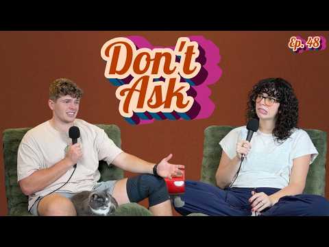 When Did We Get Old... Don't Ask Ep. 48