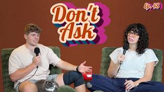 When Did We Get Old... Don't Ask Ep. 48