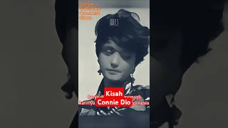 Kisah Connie Dio