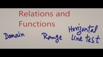 DSA Relations and Functions: Domain, Range, Vertical Line Test, Horizontal Line Test
