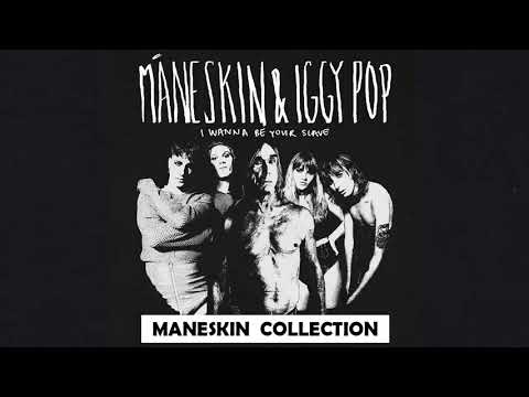 Måneskin + Iggy Pop - I WANNA BE YOUR SLAVE full version