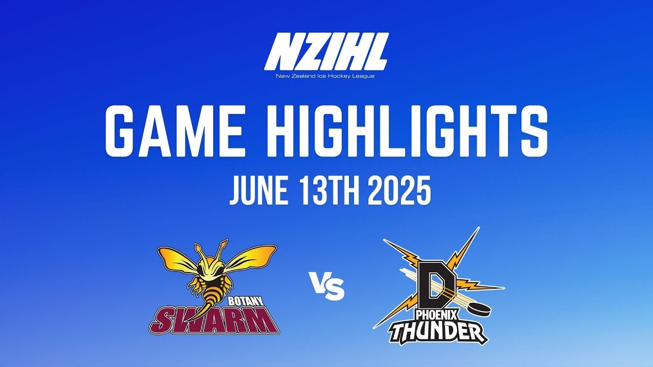 Game Highlights: Phoenix Thunder vs. Botany Swarm - NZIHL 13th of June, 2025