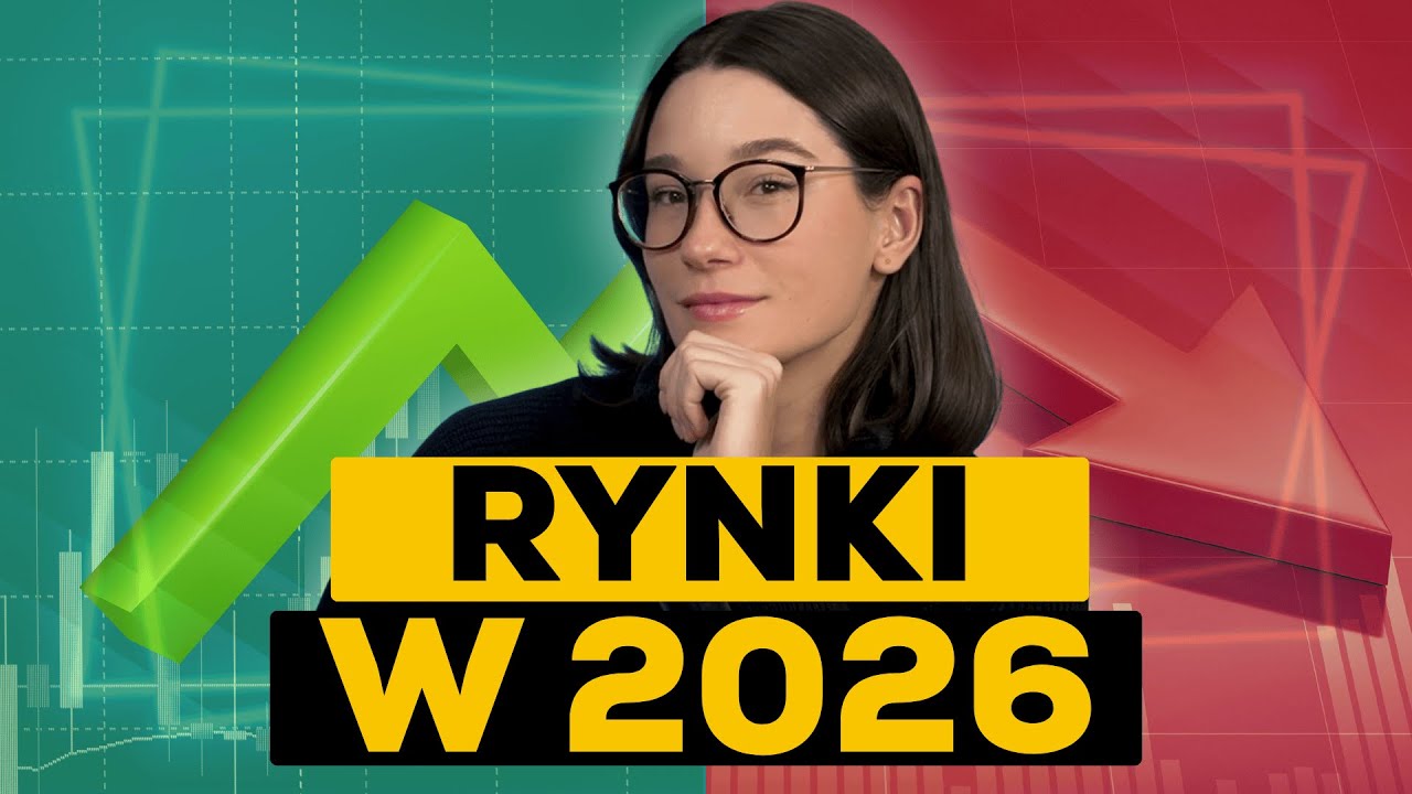 Które rynki UROSNĄ w 2026? (a które się ZAŁAMIĄ)