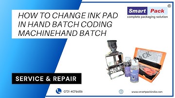 How To Change Ink Pad In Hand Batch Coding Machine CONTACT- +91 9109108483