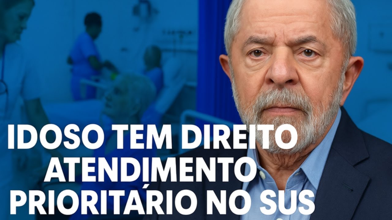 IDOSO COM MAIS DE 60 ANOS TEM DIREITO A ATENDIMENTO PRIORITÁRIO NO SUS- ESTATUTO DO IDOSO 2026
