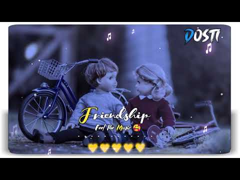 friendship status ◆ friendship song status ◆ dosti song status ◆ friend status ◆ dosti status