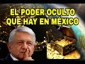 GIGANTESCO TESORO OCULTO EN MÉXICO QUE LAS NACIONES NO QUIEREN QUE CONOZCAS,EL MUNDO QUISIERATENERLO