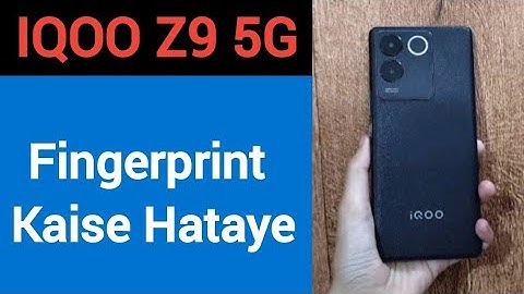 IQOO Z9 5G me fingerprint kaise hataye, how to remove fingerprint lock in IQOO Z9 5G