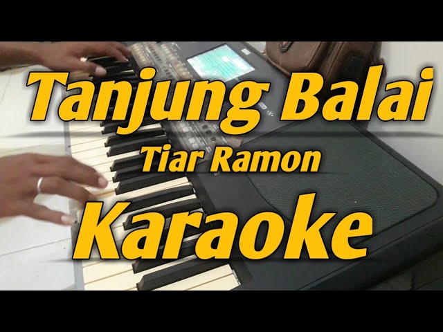 Tanjung Balai Karaoke Melayu Tiar Ramon Versi Korg PA600