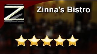 Zinna's Bistro Cranbury           Outstanding           5 Star Review by Barbara S.