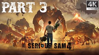 Serious Sam 4 - FULL GAME Walkthrough Gameplay Part 3 No Commentary
