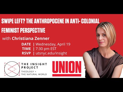 Swipe Left? The Anthropocene in Anti-Colonial Feminist Perspective