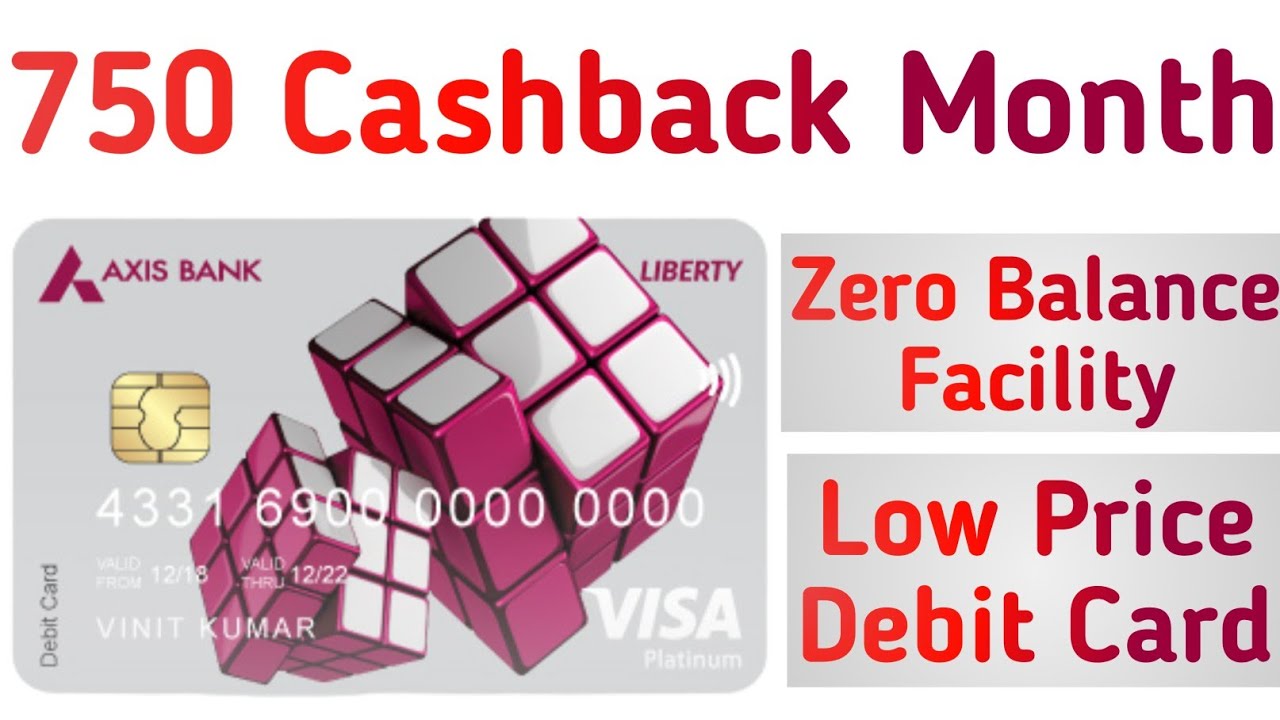 Axis Liberty Account 😺 750 Rupees Cashback liberty debit card,liberty