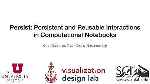 Persist: Persistent and Reusable Interactions in Computational Notebooks - Introduction