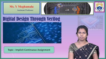 Implicit Continuous Assignment by Ms. Y Meghamala