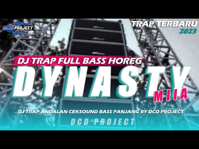 DJ TRAP DYNASTY FULL BASS TERBARU VIRAL class=