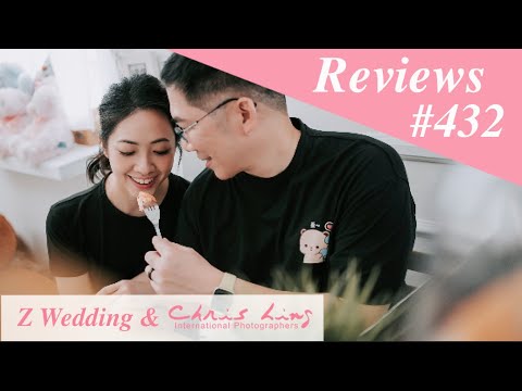 Z Wedding & Chris Ling Photography Reviews No.432 ( Singapore Pre Wedding Photographer and Gown )