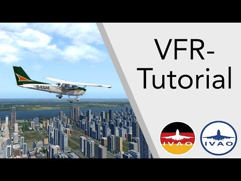 IVAO VFR Tutorial (2/3) Flugvorbereitung (GER)