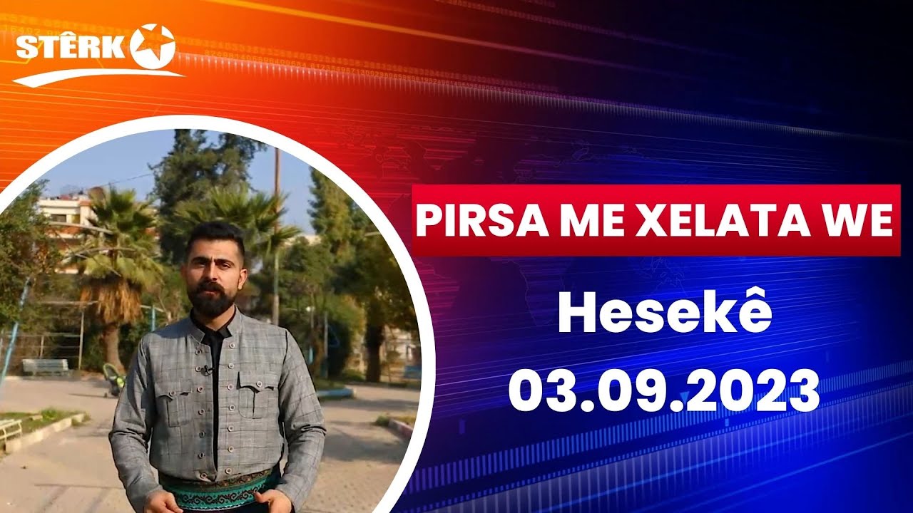 Pirsa me Xelata we - 03.09.2023
