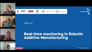 SOFTDREAM : Real Time Monitoring in robotic Additive Manufacturing