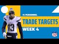 Week 4 Trade Targets - Keenan Allen. Calvin Ridley, Stefon Diggs + more