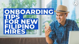 Tips for onboarding a new Filipino VA hire  - Practical Advice