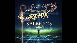  Salmo 23 Remix  Msica De F E Esperana 