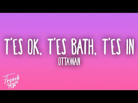 Ottawan - T'es OK, T'es Bath, T'es In
