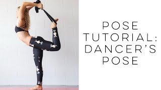 Pose Breakdown: Dancer's Pose