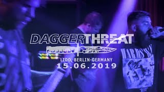 DAGGER THREAT  LIVE FULL SET @ LIDO BERLIN, GERMANY - 15.06.2019 HD - MULTICAM