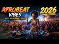 African Dance Party 🔥 Ultimate Afrobeats Mix 2026