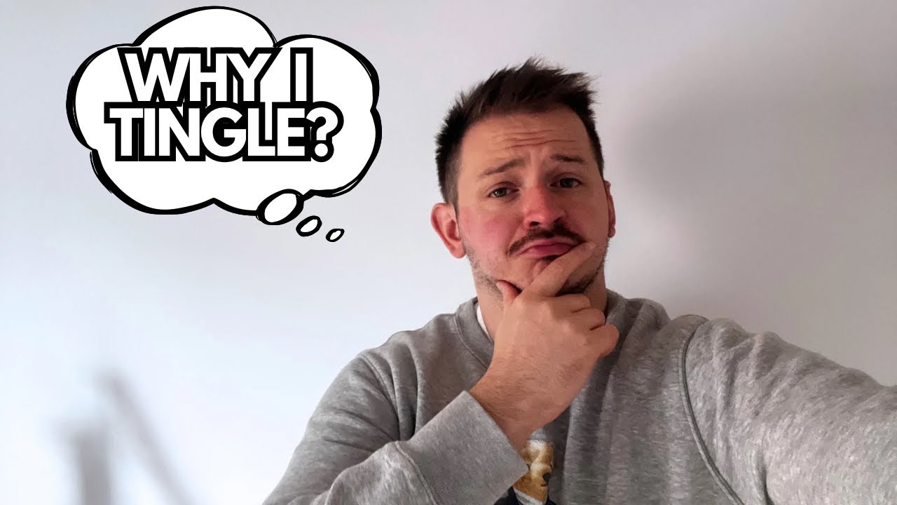 ASMR Why Do You Tingle?