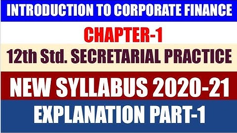 Maharashtra Board 12th Commerce Secretarial Practice Intro- Lecture 1 of New syllabus 2020-21