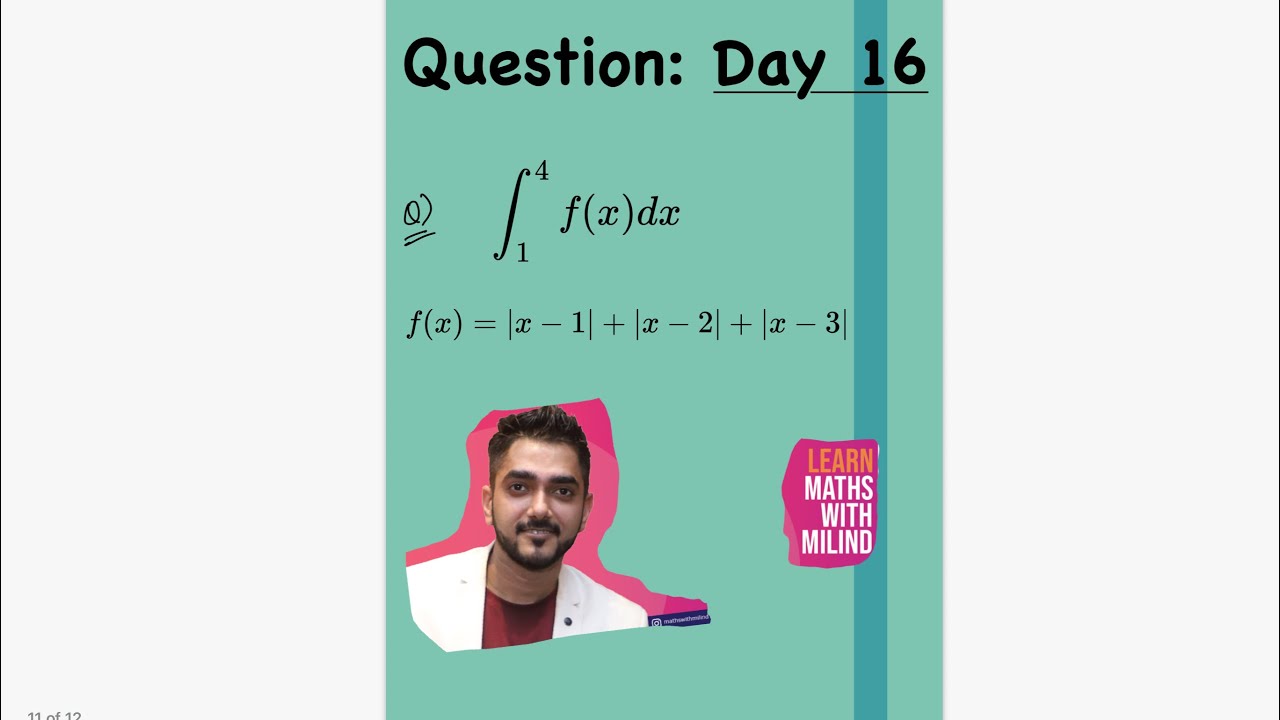 Day 16 | Calculus | Definite integration of modulus functions | 12th ...