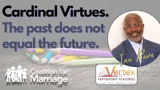 Teaching Marriage Boosts Social Mobility - Ian Rowe (Vertex Academies) interview with Tony Rucinski