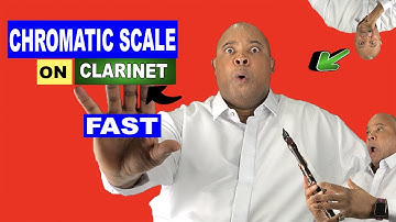 How to Play Chromatic Scale on Clarinet - Low E to 3rd Octave C